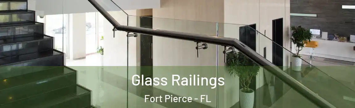  Glass Railings Fort Pierce - FL